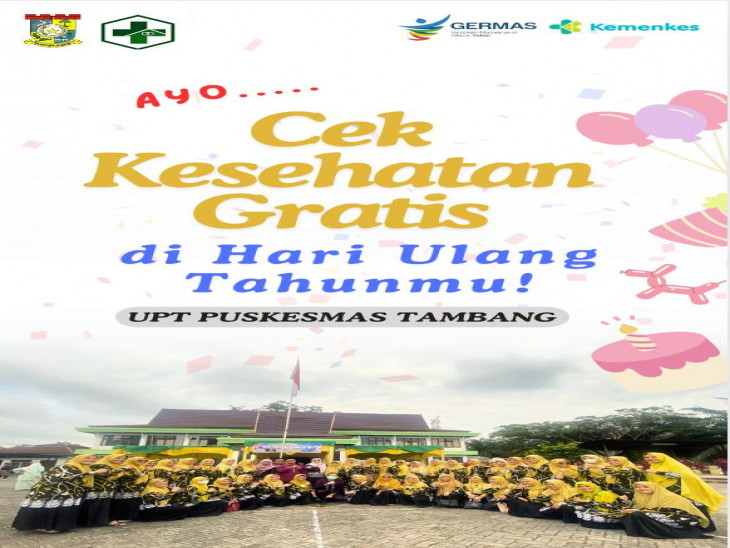 ayo manfaatkan KADO Hari Ulang Tahun kamu di UPT Puskesmas Tambang